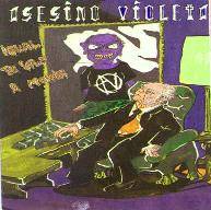 Asesino Violeta : Igual Te Vas a Morir